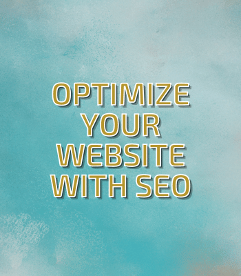 Optimize Your Website with SEO
